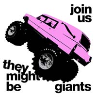 They Might Be Giants — Join Us